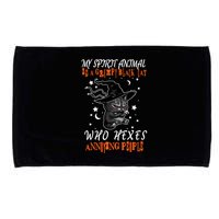 My Spirit Animal Is A Grumpy Black Cat That Hexes Annoying People Microfiber Hand Towel