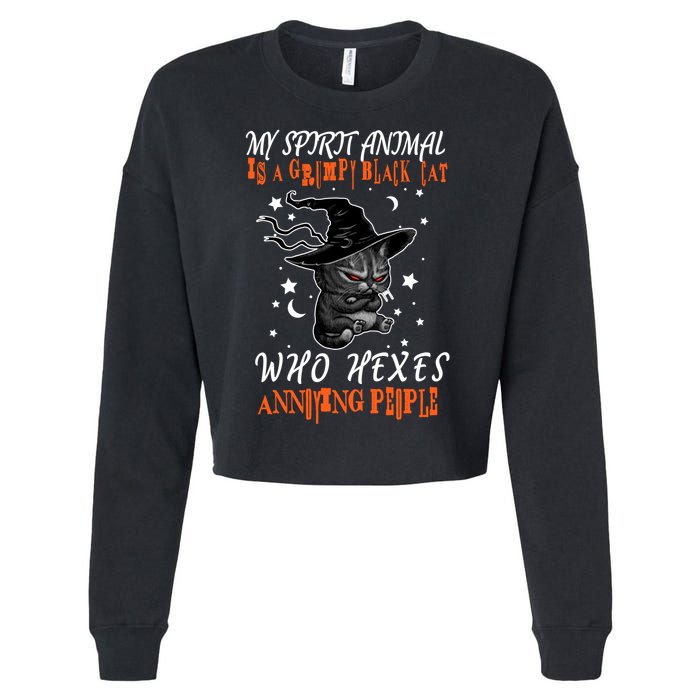 My Spirit Animal Is A Grumpy Black Cat That Hexes Annoying People Cropped Pullover Crew