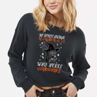 My Spirit Animal Is A Grumpy Black Cat That Hexes Annoying People Cropped Pullover Crew