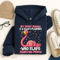 My Spirit Animal Is A Grumpy Flamingo Hoodie