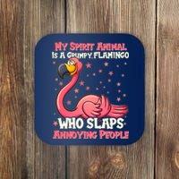 My Spirit Animal Is A Grumpy Flamingo Coaster