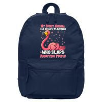 My Spirit Animal Is A Grumpy Flamingo 16 in Basic Backpack