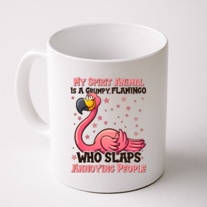 My Spirit Animal Is A Grumpy Flamingo Coffee Mug