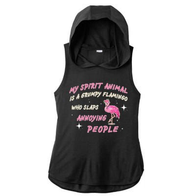 My Spirit Animal Is Grumpy Flamingo Ladies PosiCharge Tri-Blend Wicking Draft Hoodie Tank