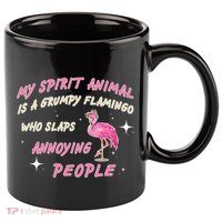 My Spirit Animal Is Grumpy Flamingo 11oz C Handle Ceramic Mug