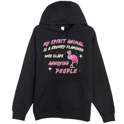 My Spirit Animal Is Grumpy Flamingo Premium Pullover Hoodie