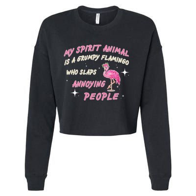 My Spirit Animal Is Grumpy Flamingo Cropped Pullover Crew