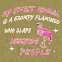 My Spirit Animal Is Grumpy Flamingo Garment-Dyed Women's Muscle Tee