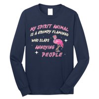 My Spirit Animal Is Grumpy Flamingo Long Sleeve Shirt