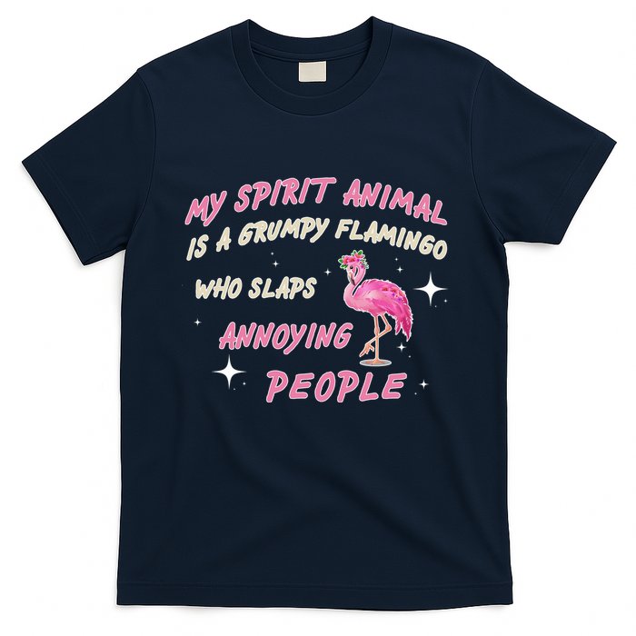 My Spirit Animal Is Grumpy Flamingo T-Shirt