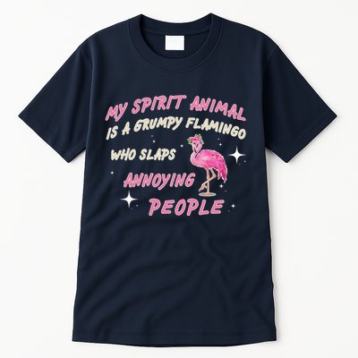 My Spirit Animal Is Grumpy Flamingo Tall T-Shirt
