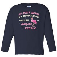 My Spirit Animal Is Grumpy Flamingo Toddler Long Sleeve Shirt