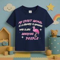 My Spirit Animal Is Grumpy Flamingo Toddler T-Shirt