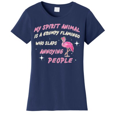 My Spirit Animal Is Grumpy Flamingo Women's T-Shirt