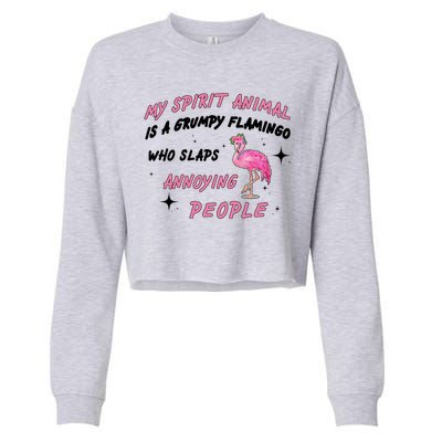 My Spirit Animal Is Grumpy Flamingo Cropped Pullover Crew