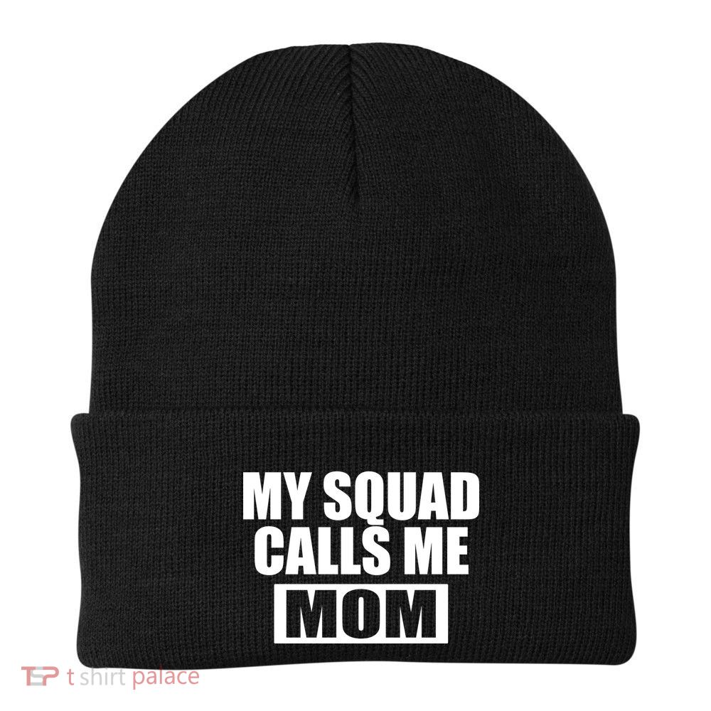 MY Squad Calls Me Mom Beanie