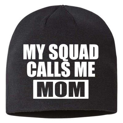 MY Squad Calls Me Mom Sustainable Beanie