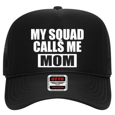 MY Squad Calls Me Mom Trucker Hat