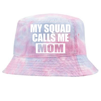 MY Squad Calls Me Mom Tie-Dyed Bucket Hat