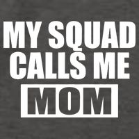 MY Squad Calls Me Mom Vector Backpack