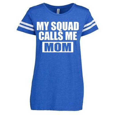 MY Squad Calls Me Mom Enza Ladies Jersey Football T-Shirt