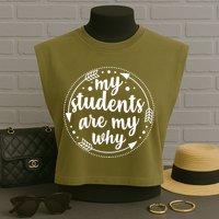 My Students Are My Why Garment-Dyed Women's Muscle Tee