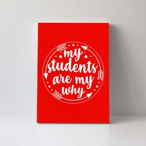 My Students Are My Why Canvas