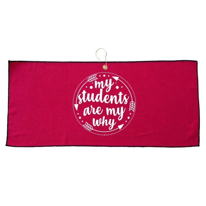 My Students Are My Why Large Microfiber Waffle Golf Towel