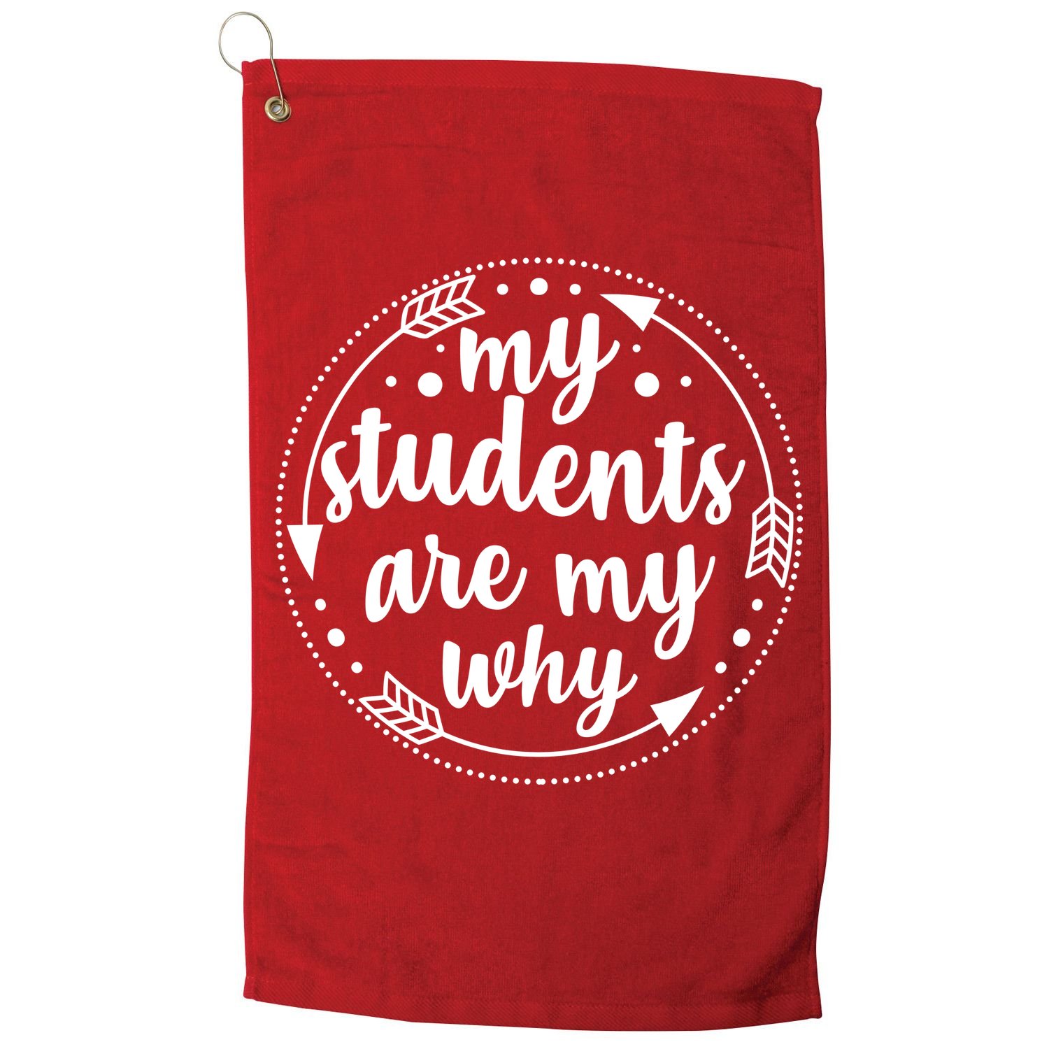 My Students Are My Why Golf Towel