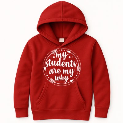 My Students Are My Why Kids Hoodie