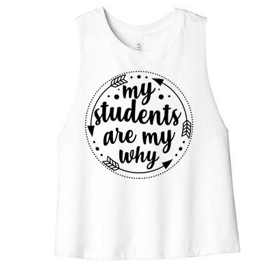 My Students Are My Why Women's Racerback Cropped Tank