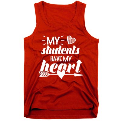 My Students Have My Heart Cute Teacher Tank Top