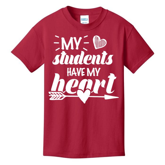 My Students Have My Heart Cute Teacher Kids T-Shirt