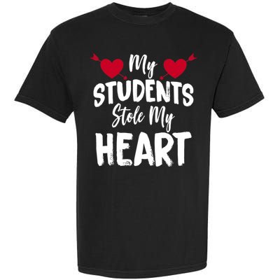 My Students Stole My Heart Garment-Dyed Heavyweight T-Shirt