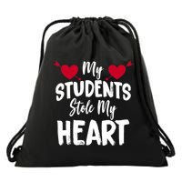 My Students Stole My Heart Drawstring Bag