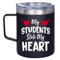 My Students Stole My Heart 12oz Stainless Steel Coffee Mug
