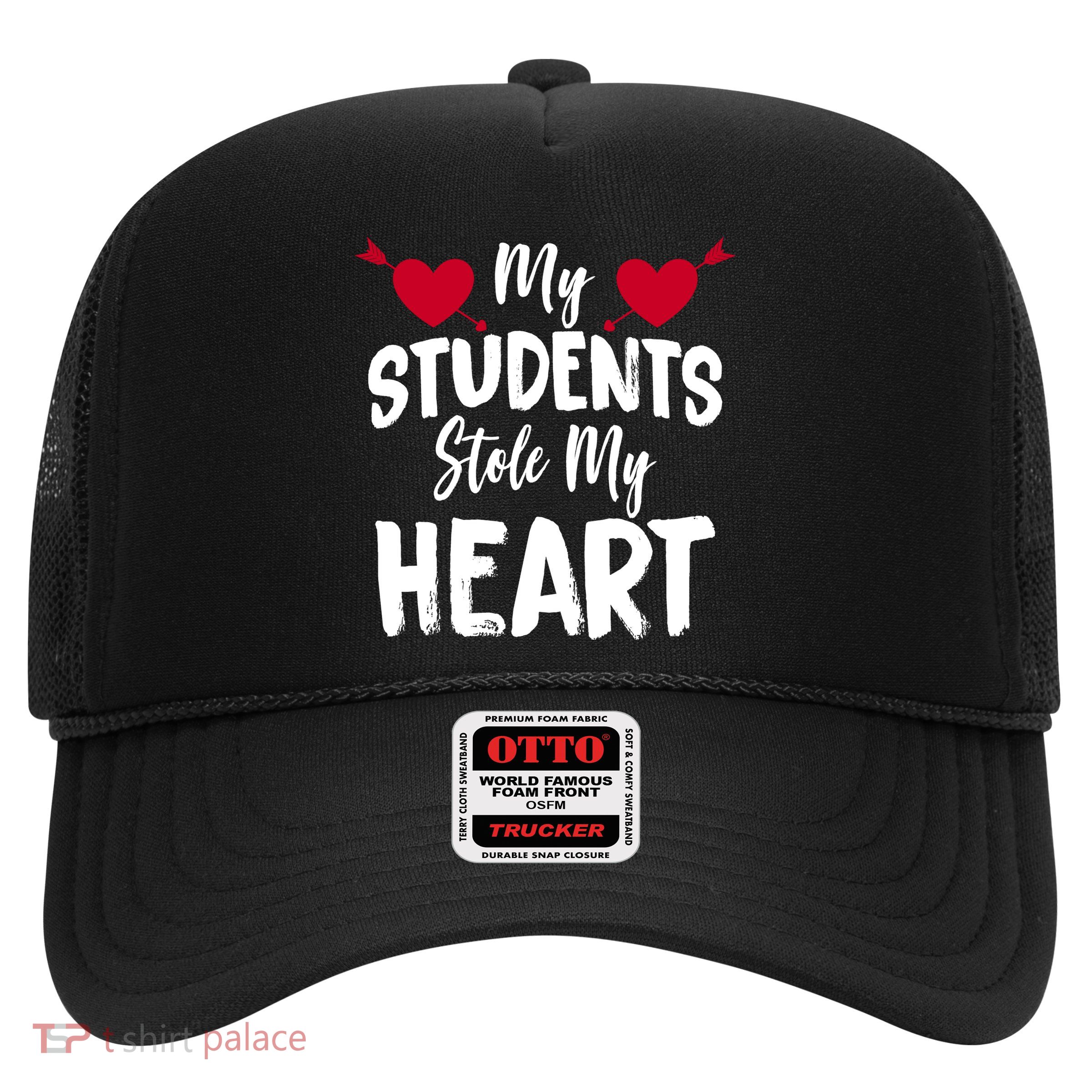 My Students Stole My Heart Trucker Hat