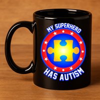 My Superhero Has Autism 11oz C Handle Ceramic Mug