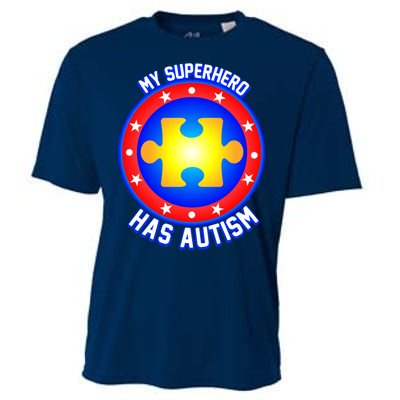 My Superhero Has Autism Cooling Performance Crew T-Shirt