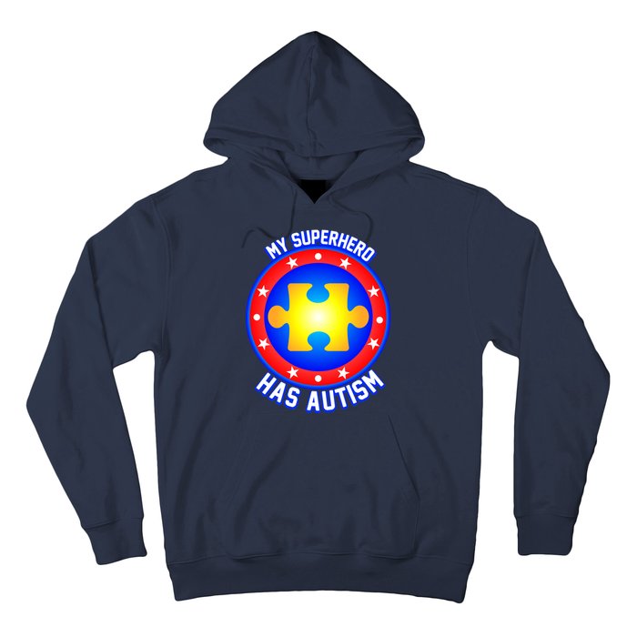 My Superhero Has Autism Hoodie