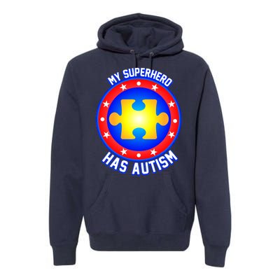 My Superhero Has Autism Premium Hoodie