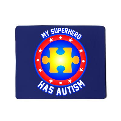 My Superhero Has Autism Mousepad