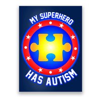 My Superhero Has Autism Poster