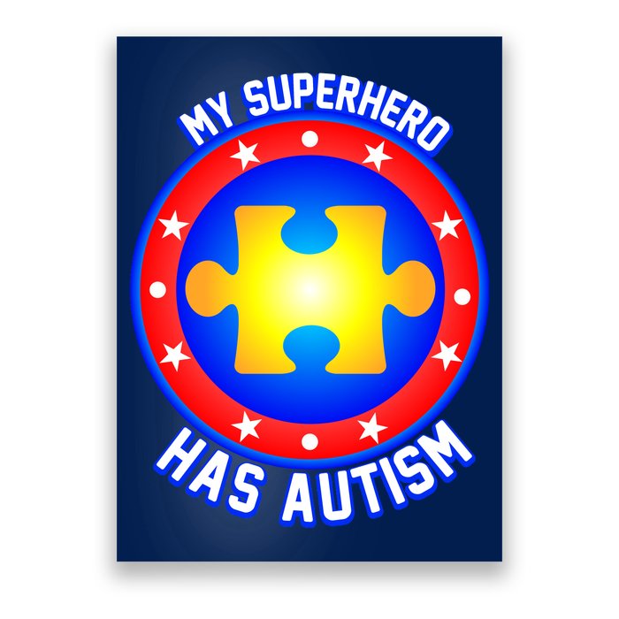 My Superhero Has Autism Poster