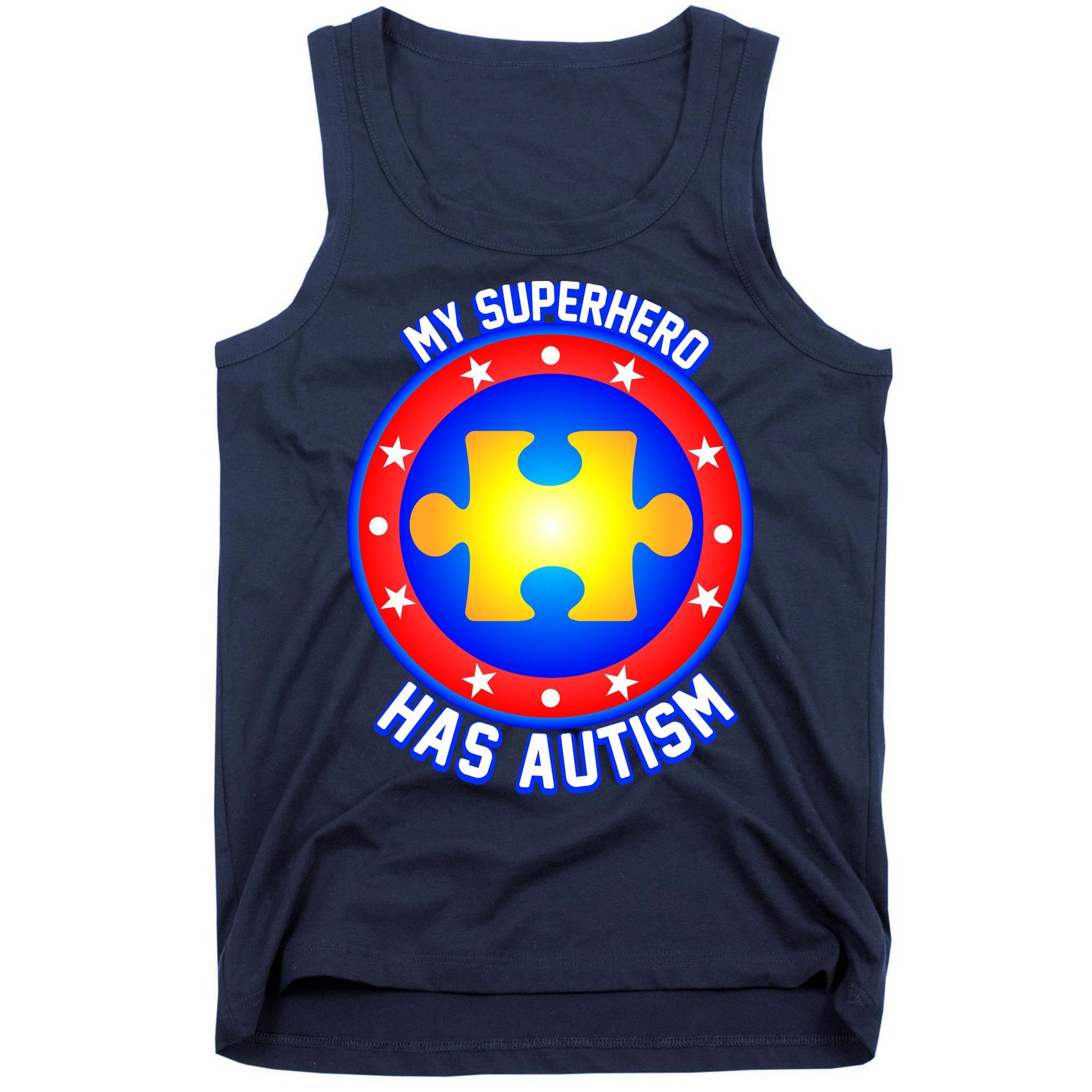 My Superhero Has Autism Tank Top