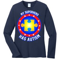 My Superhero Has Autism Ladies Long Sleeve Shirt