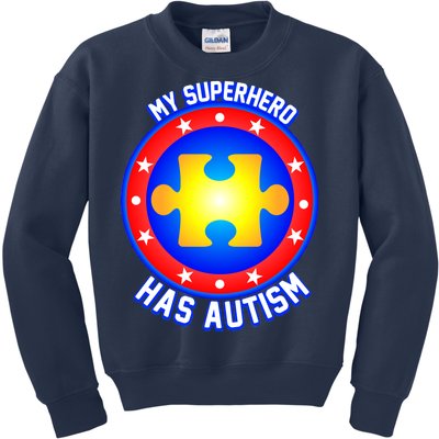 My Superhero Has Autism Kids Sweatshirt