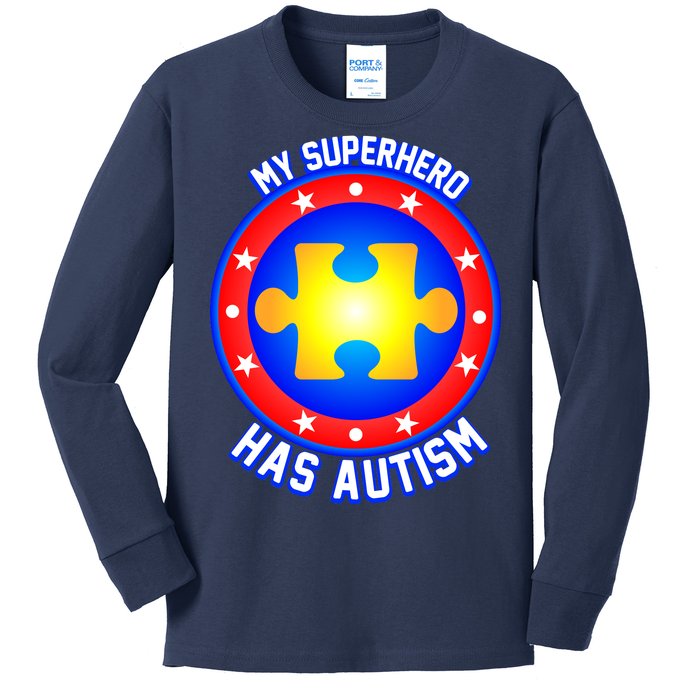 My Superhero Has Autism Kids Long Sleeve Shirt