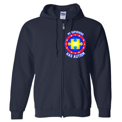 My Superhero Has Autism Full Zip Hoodie