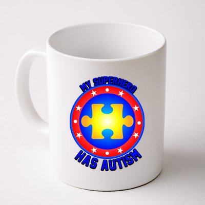 My Superhero Has Autism Coffee Mug